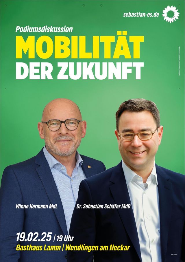 Wendlingen - Mobilität der Zukunft. Podiumsdiskussion mit Sebastian Schäfer MdB und Winne Herrmann