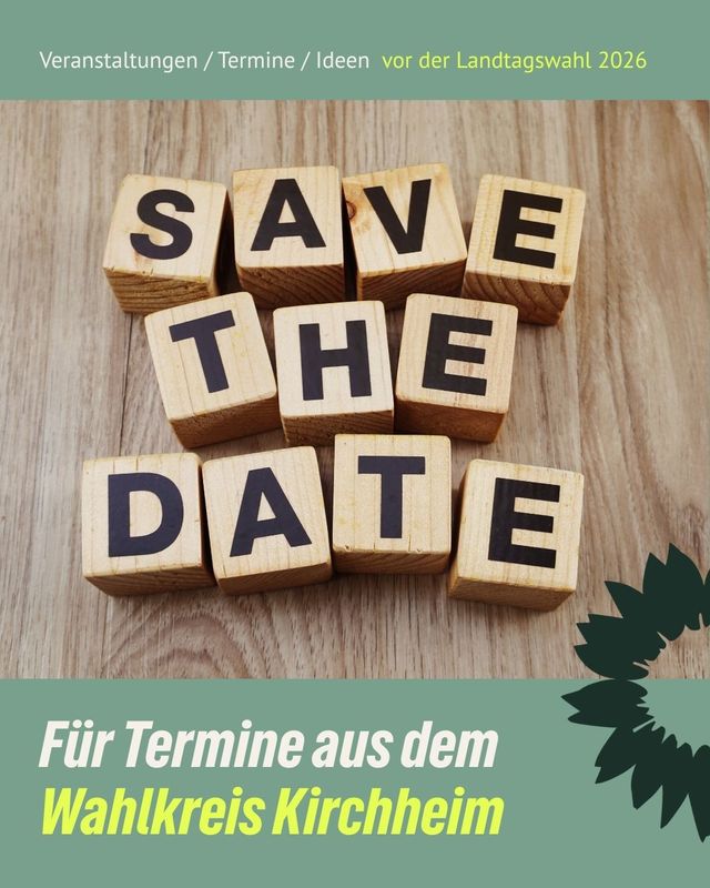 Save the Date Termine Wahlkreis Kirchheim