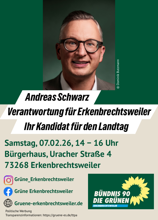 Andreas Schwarz MdL in Erkenbrechtsweiler