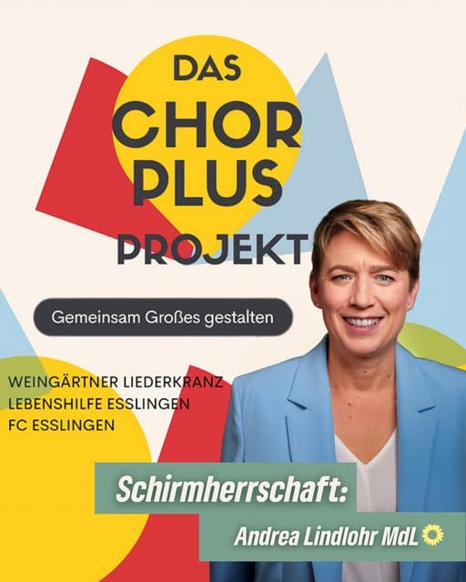 Aufführung des inklusives Musikprojekts „ChorPlus“ unter Schirmherrschaft von Andrea Lindlohr MdL